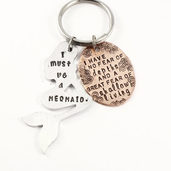 "I must be a mermaid" Keychain - READY TO SHIP - Completely Hammered