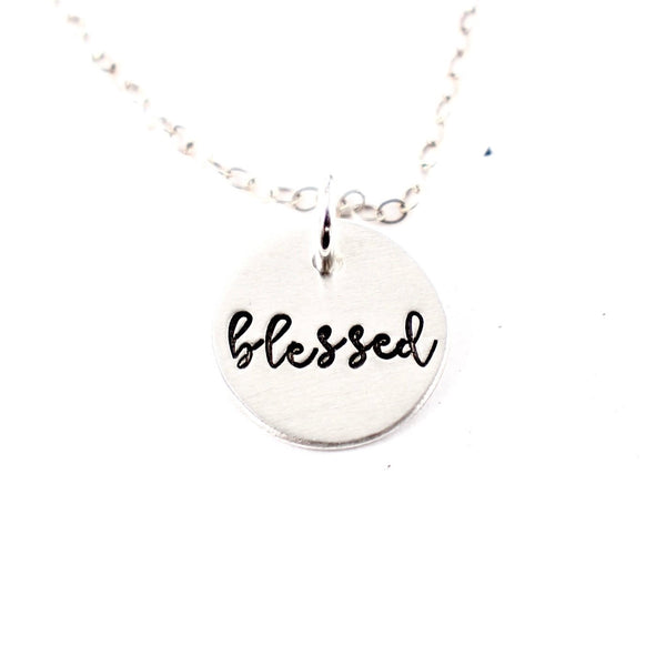 "Blessed" Hand Stamped Sterling Silver, Gold Filled or Rose Gold-Filled Necklace / Charm