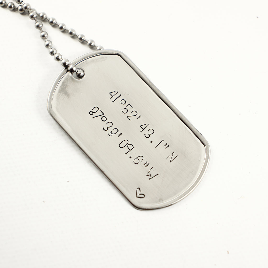 Latitude Longitude / Location - Stainless Steel Dog Tag - Necklaces - Completely Hammered - Completely Wired