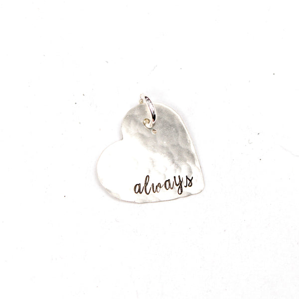 "always" Sterling Silver Charm - Discounted Sample, Ready to Ship