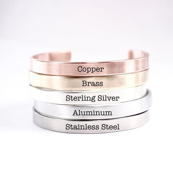 "and so the adventure begins" Cuff Bracelet - Your choice of metals