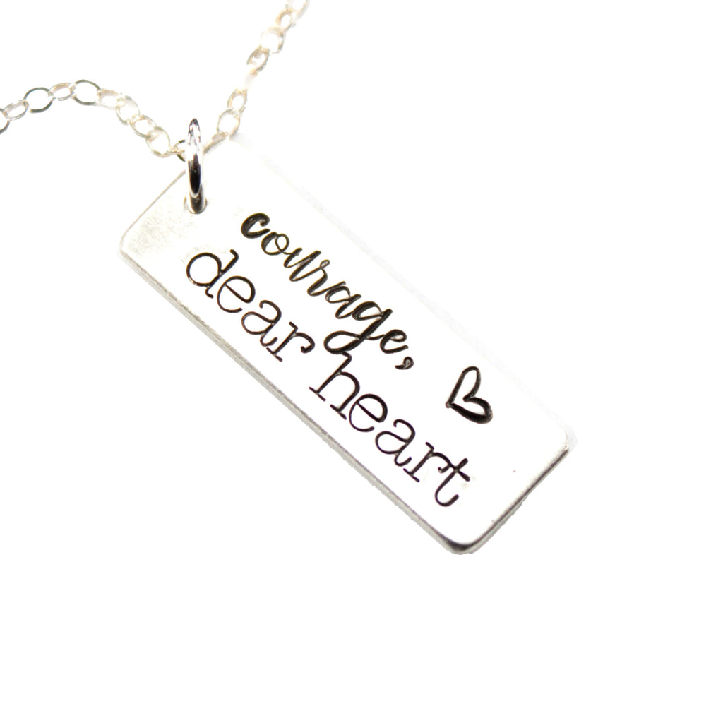 "Courage, dear heart" - Sterling Silver Necklace