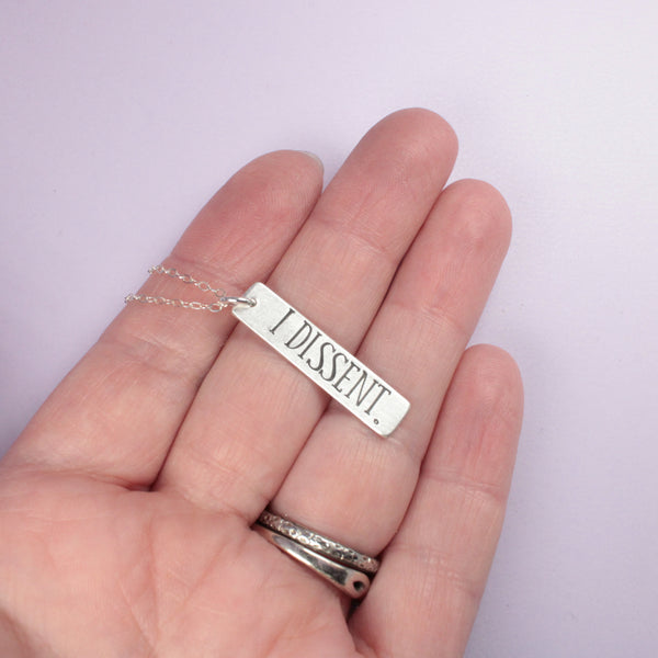 "I DISSENT" Necklace / Charm