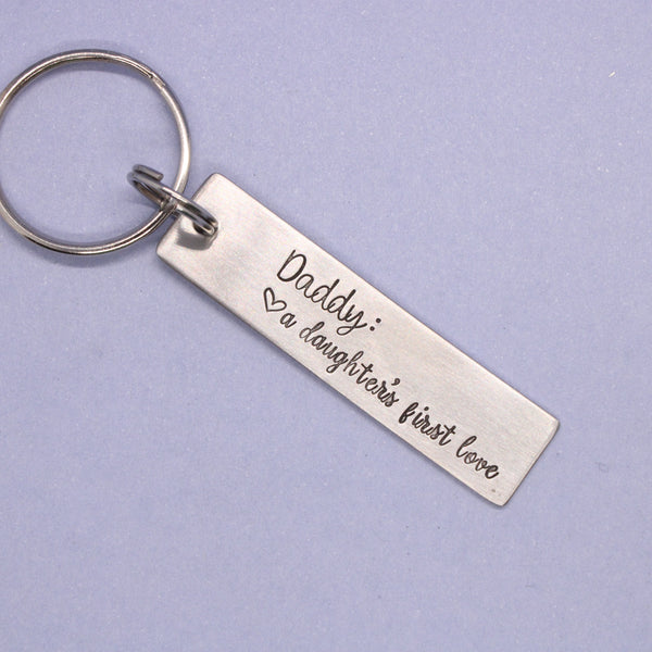 "Daddy:  a daughter's first love" Keychain - Discounted and ready to ship
