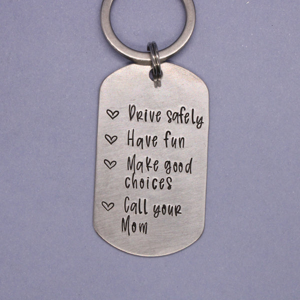 "Drive Safely. Have Fun. Make good choices. Call your mom"  Dog Tag Necklace - Ready to ship sample