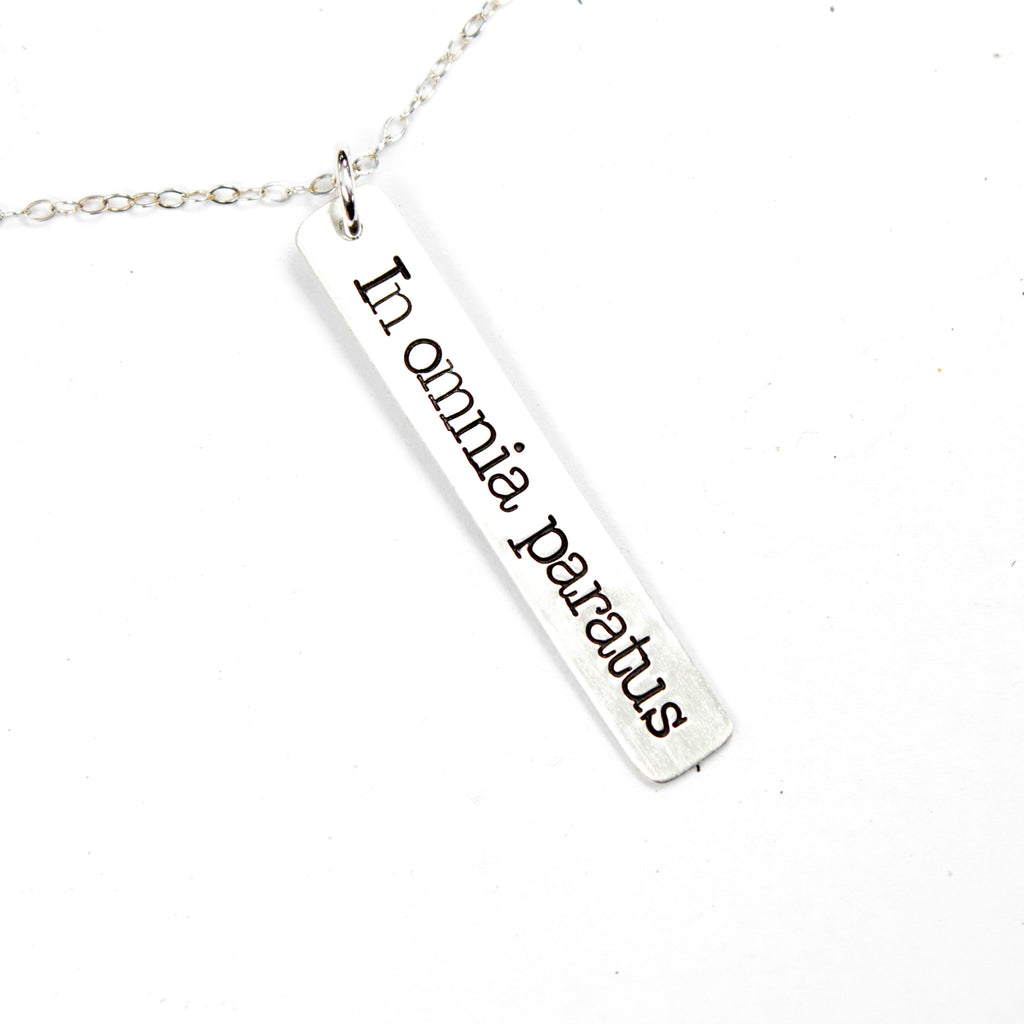 "In omnia paratus" (prepared for anything) Necklace / Charm - Sterling Silver