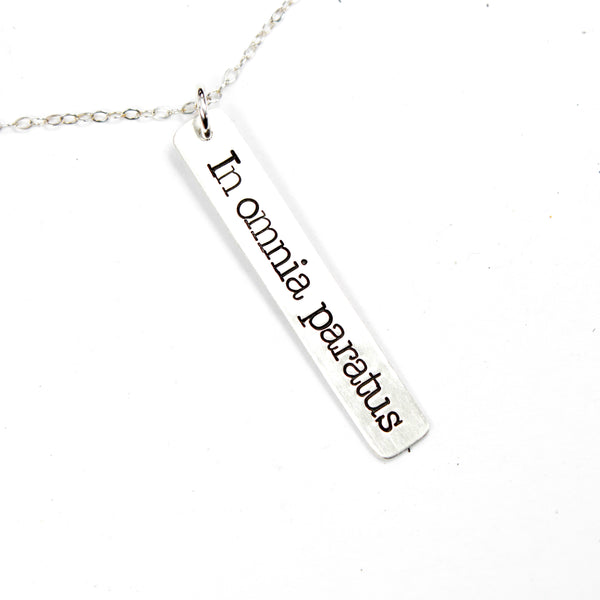"In omnia paratus" (prepared for anything) Necklace / Charm - Sterling Silver