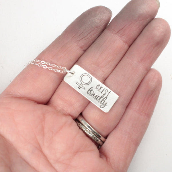 "Exist loudly" - Sterling Silver Necklace