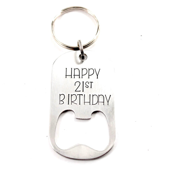 "Happy 21st Birthday" Stainless Steel Bottle Opener Keychain