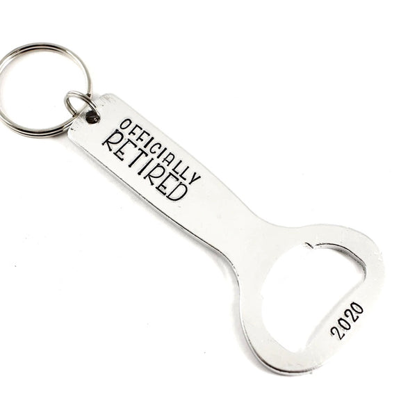 "Officially Retired" Bottle Opener