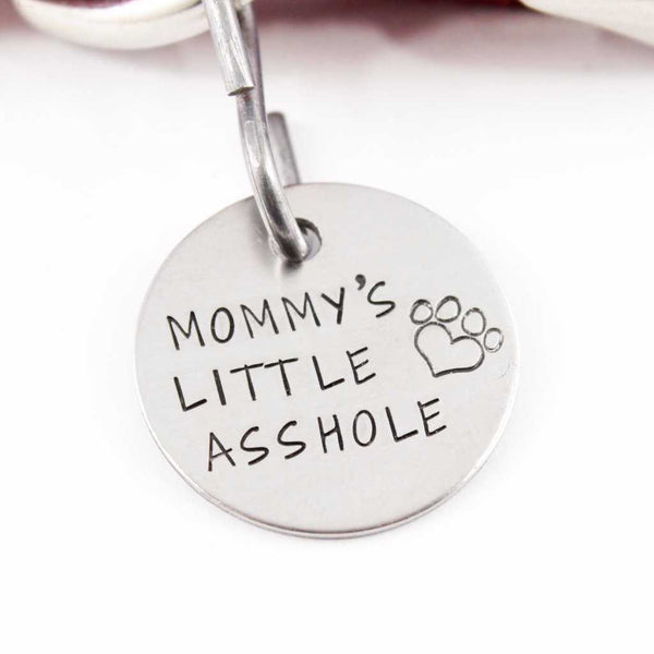 1 inch "Mommy's Little Asshole" Personalized Pet ID (Your phone on back) - Completely Hammered