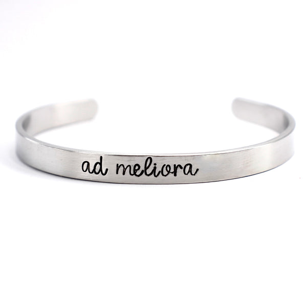 "ad meliora" (toward better things) Bracelet - Your choice of metals