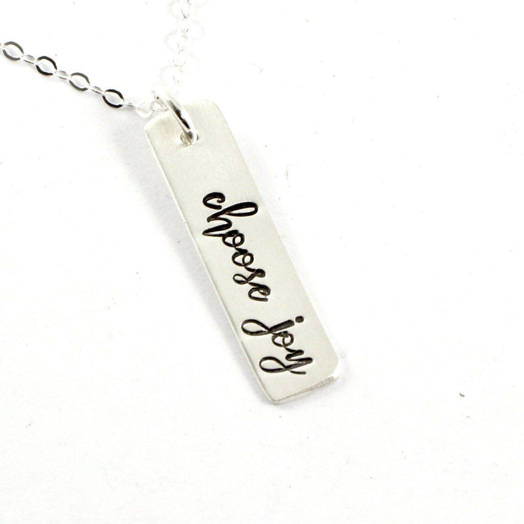 "Choose joy" 1/4" sterling silver bar charm necklace - Completely Hammered