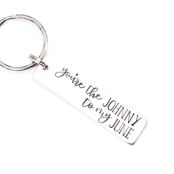 "You're the Johnny to My June" and "You're the June to my Johnny" Keychains