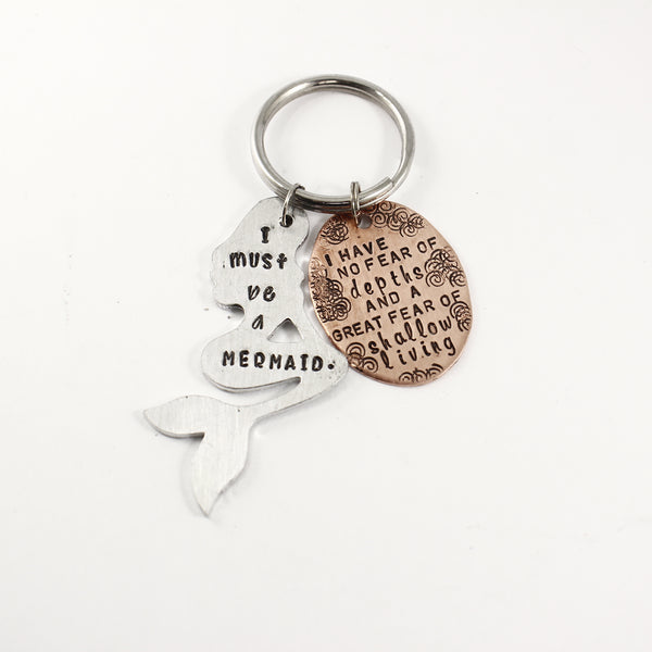"I must be a mermaid" Keychain - READY TO SHIP - Completely Hammered