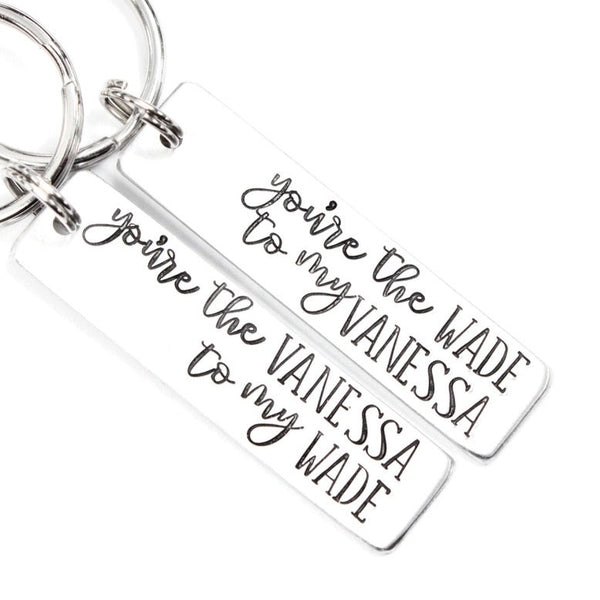 You're the Wade to my Vanessa / You're the Vanessa to my Wade - Deadpool Inspired Keychains