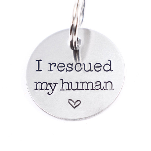 1 inch "I rescued my human" Personalized Pet ID - Stainless Steel or Brass