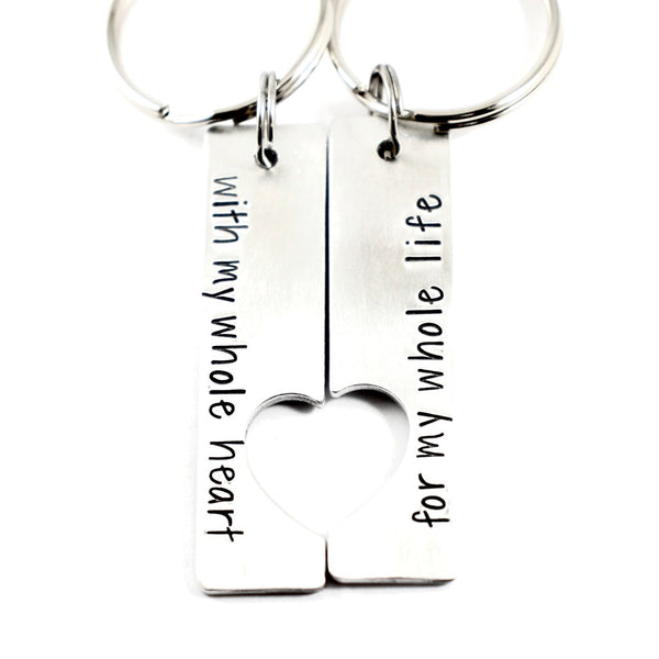"With my whole heart for my whole life" - Couples Keychain Set