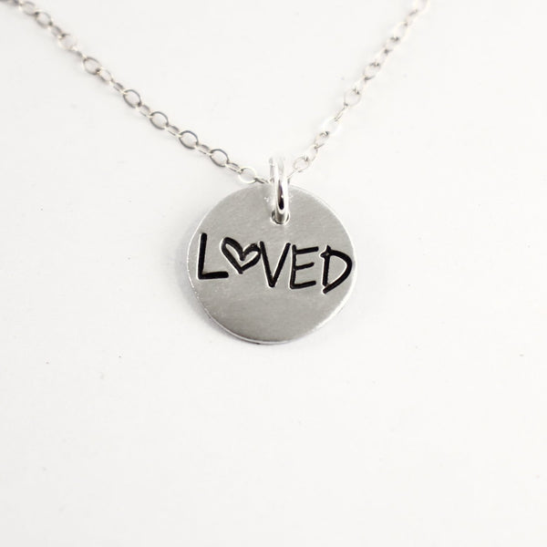 "LOVED" Hand Stamped Sterling Silver, Gold Filled or Rose Gold-Filled Necklace / Charm - Necklaces - Completely Hammered - Completely Wired