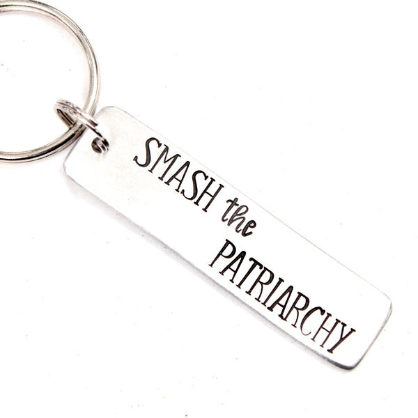 "SMASH the PATRIARCHY" Hand Stamped Keychain