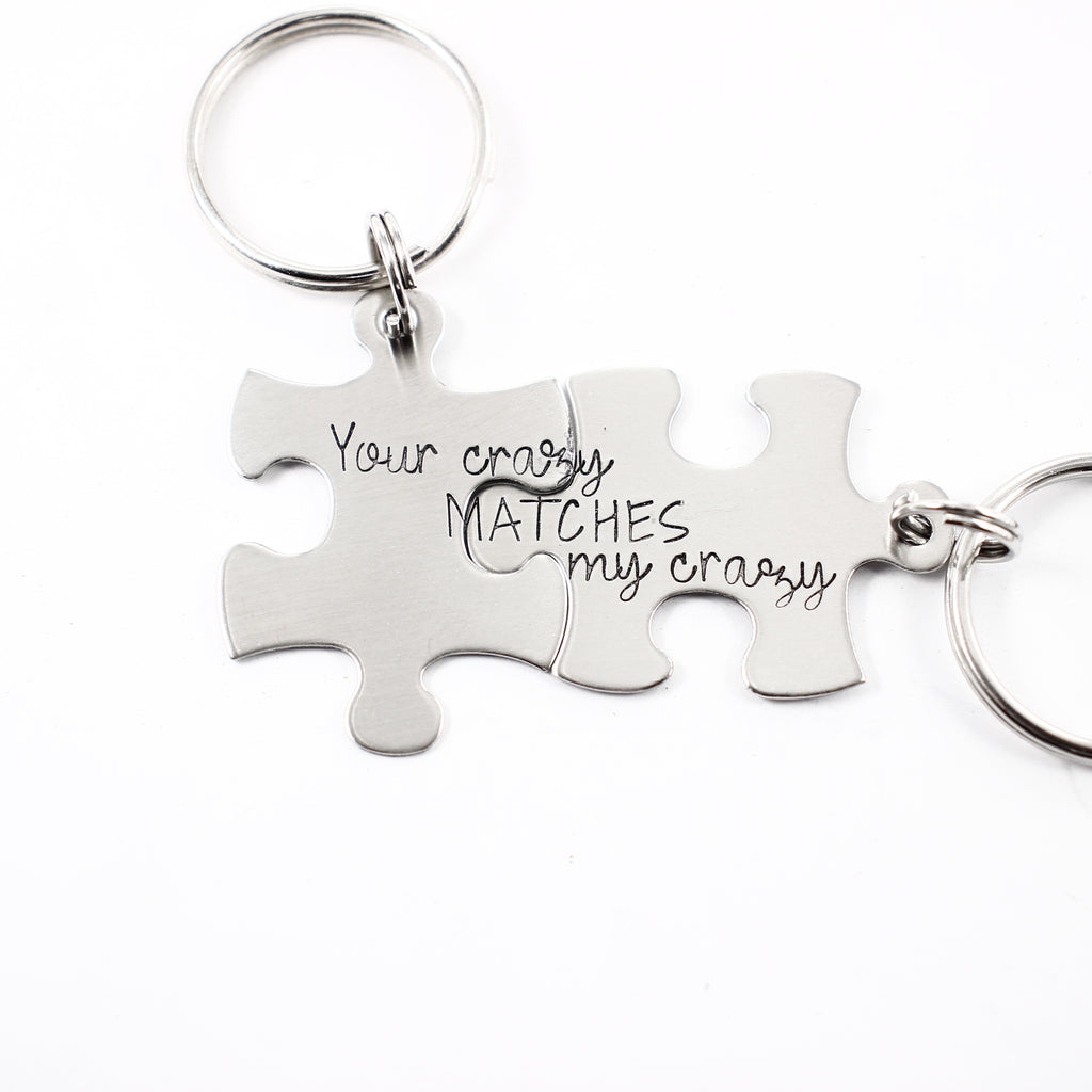 "Your crazy matches my crazy" Interlocking Puzzle piece keychain set (2 pieces)