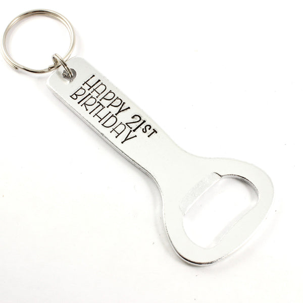 "Happy 21st Birthday" Bottle Opener