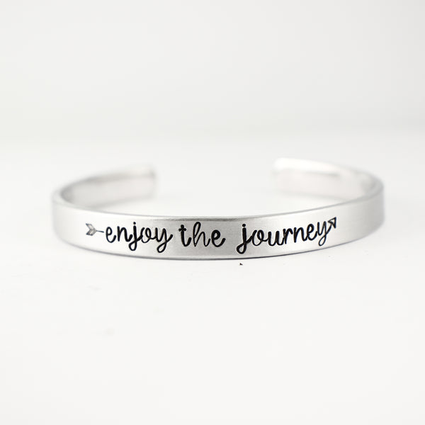 "enjoy the journey" Cuff Bracelet - Your choice of metals - Cuff Bracelets - Completely Hammered - Completely Wired