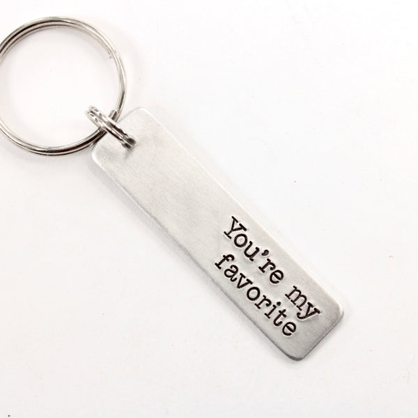 "You're my favorite" Keychain - Discounted and ready to ship