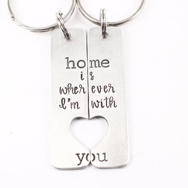 "Home is wherever I'm with you" Couples Keychain Set - Completely Hammered