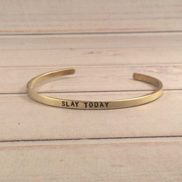 "Slay Today" Skinny Cuff Bracelet - Stainless Steel, Copper or Brass - Cuff Bracelets - Completely Hammered - Completely Wired