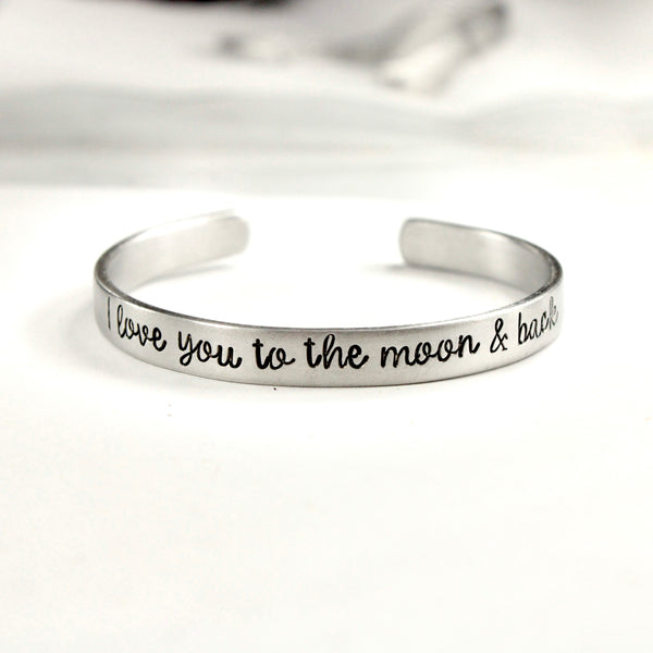 "I love you to the moon and back" Cuff Bracelet - Ready to Ship Sample