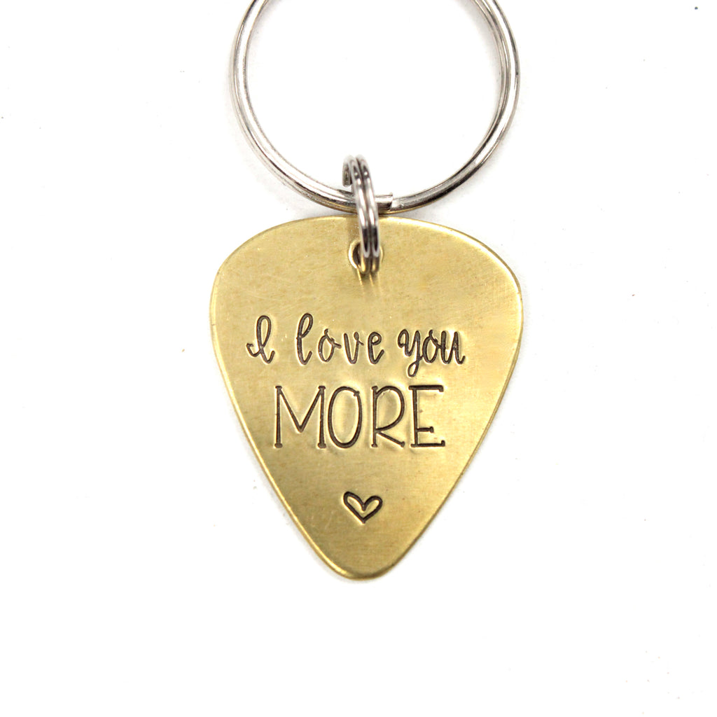 "I love you MORE" Hand stamped Guitar Pick Keychain - Available in Stainless Steel, Copper or Brass