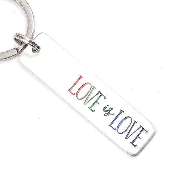"LOVE is LOVE " Hand Stamped Keychain