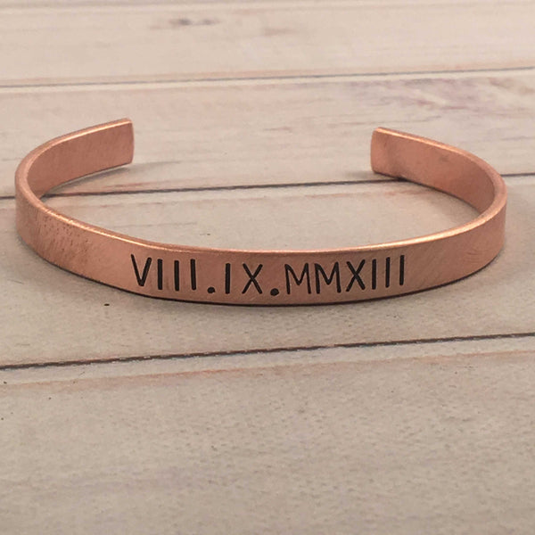 Roman Numeral Cuff - 1/4" Wide Cuff Bracelet - Completely Hammered