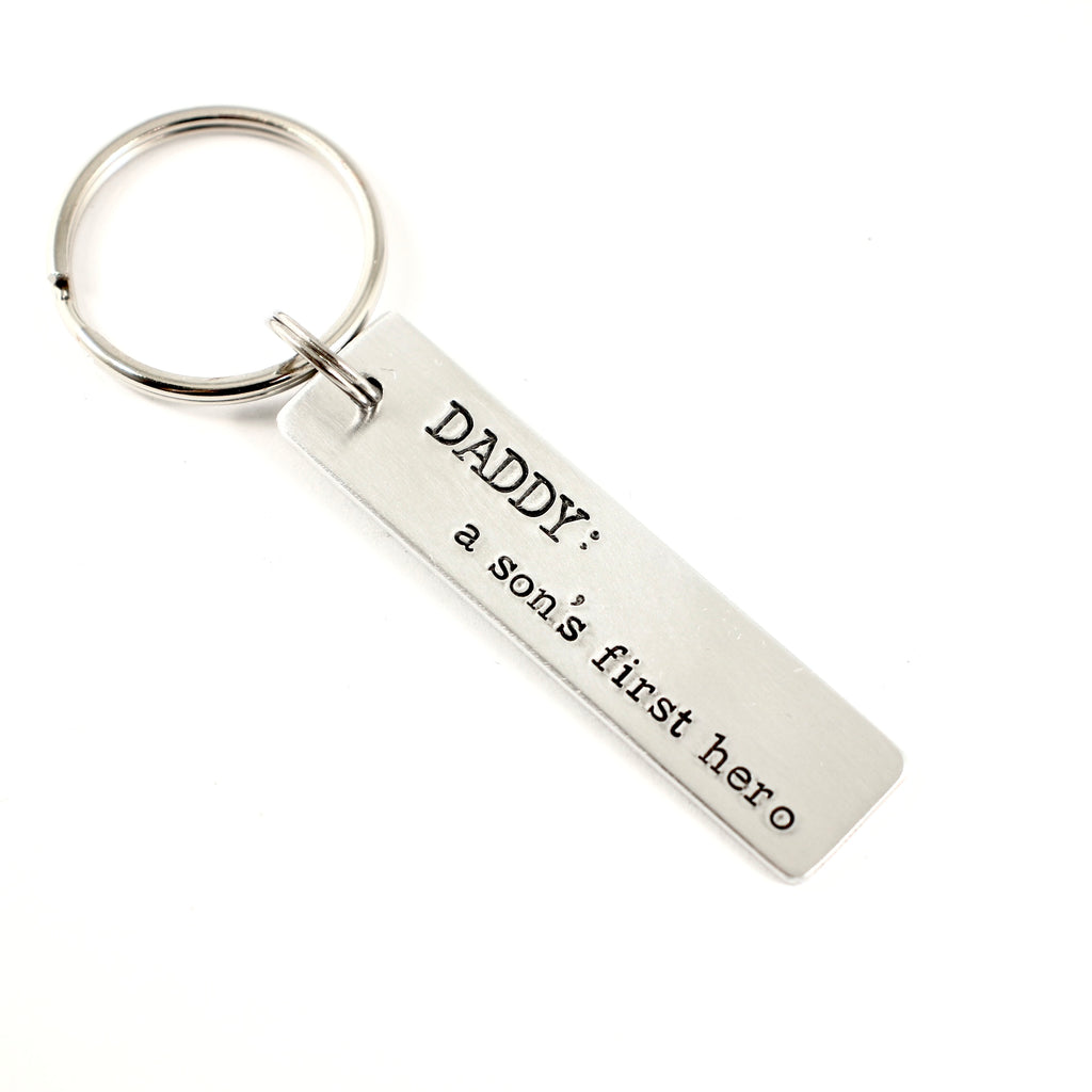 "Daddy: a son's first hero" Keychain