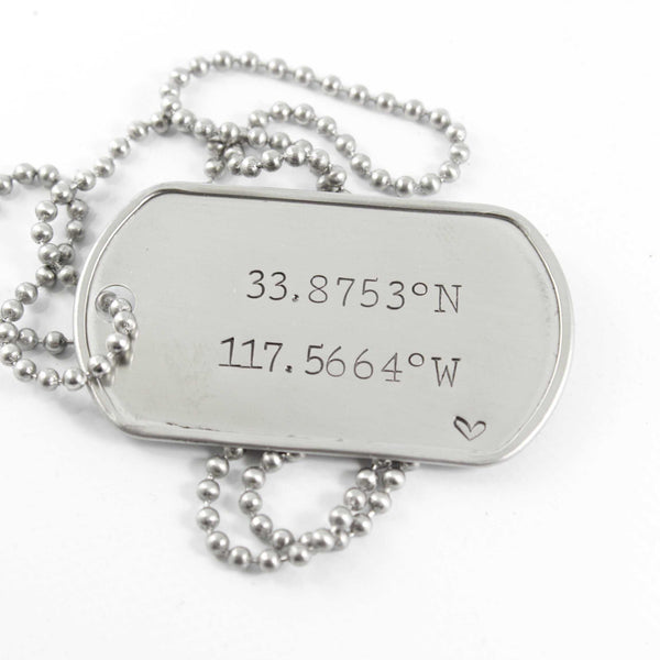 Latitude Longitude /  Location - Stainless Steel Dog Tag - Necklaces - Completely Hammered - Completely Wired