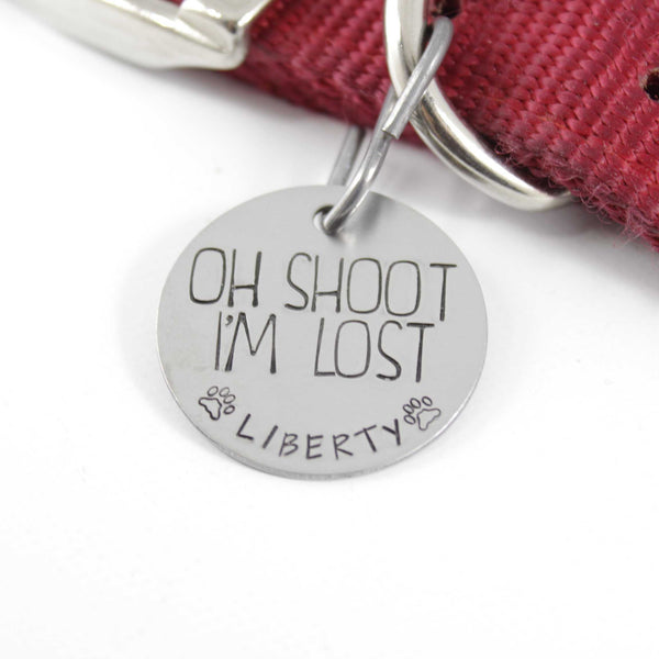1.25 Inch "Oh shoot, I'm Lost" Pet ID Tag - PET ID TAGS - Completely Hammered - Completely Wired