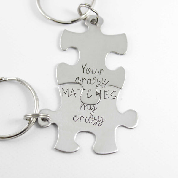 "Your crazy matches my crazy" Interlocking Puzzle piece keychain set (2 pieces) - Completely Hammered
