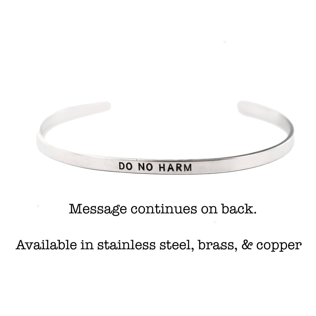 "Do no harm, but take no shit" Skinny Cuff Bracelet - Stainless Steel, copper or brass