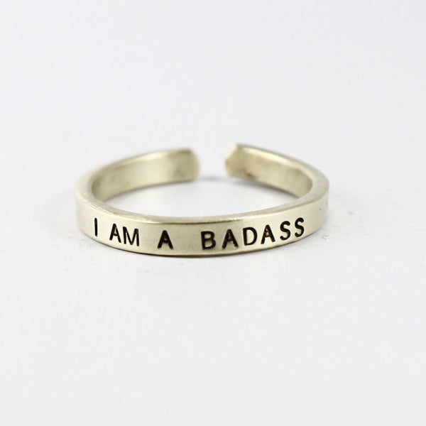 "I AM A BADASS" Skinny Adjustable Ring - Available in Brass & Copper - Ring - Completely Hammered - Completely Wired