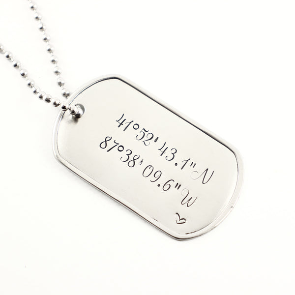 Latitude Longitude /  Location - Stainless Steel Dog Tag - Completely Hammered