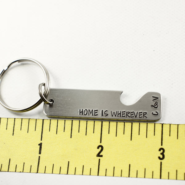 "Home is wherever I'm with you"  Couples Keychain Set - Completely Hammered