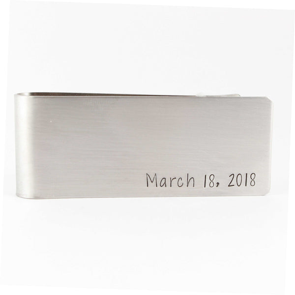 YOUR CHOICE of text - Custom, Hand Stamped Money Clip - Completely Hammered