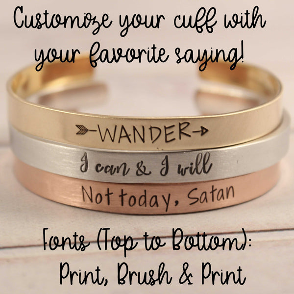 Custom Stamped, 1/4" Wide Cuff Bracelet with your choice of text, your choice of metal. - Completely Hammered