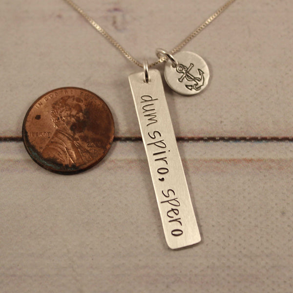 "dum spiro, spero" Necklace / Charm - Sterling Silver - Completely Hammered