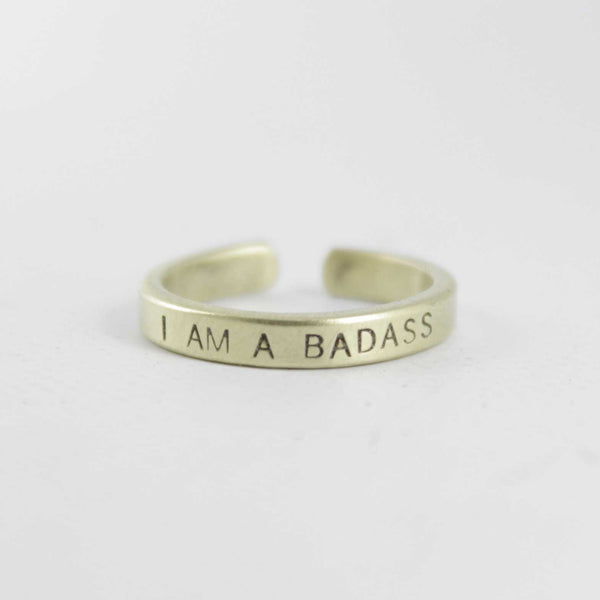 "I AM A BADASS" Skinny Adjustable Ring - Available in Brass & Copper - Ring - Completely Hammered - Completely Wired
