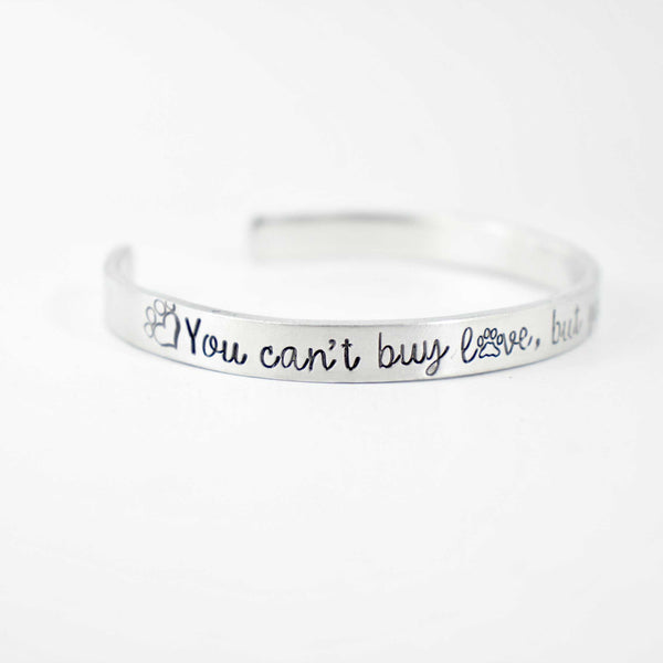 "You can't buy love, but you can rescue it" Cuff Bracelet - Cuff Bracelets - Completely Hammered - Completely Wired