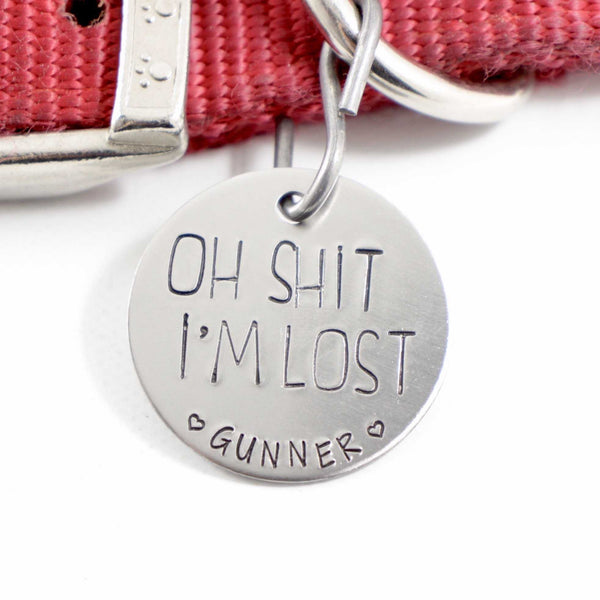 1.25 Inch "Oh Shit, I'm Lost" Pet ID Tag - PET ID TAGS - Completely Hammered - Completely Wired