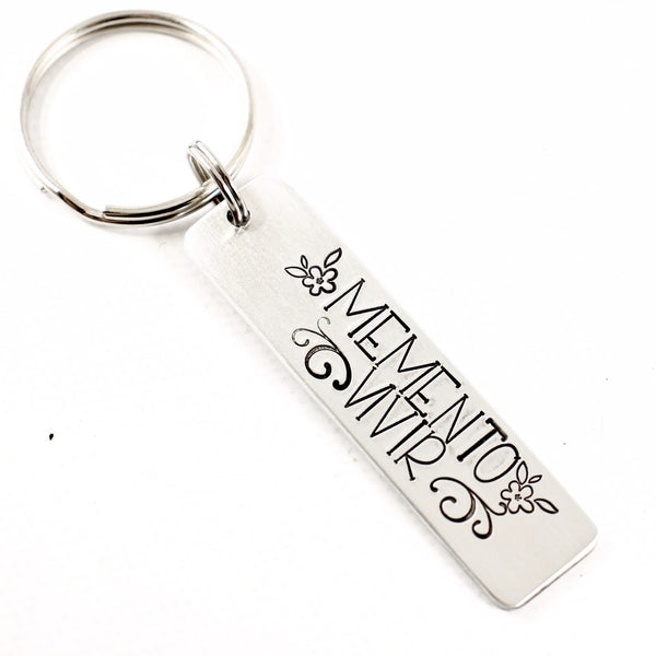 "Memento Vivir" (Remember to live)  - Hand Stamped Keychain - Keychains - Completely Hammered - Completely Wired