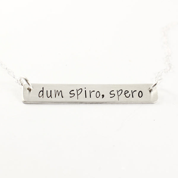 "dum spiro, spero" Necklace - Sterling Silver or Gold Filled - Necklaces - Completely Hammered - Completely Wired